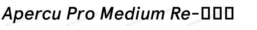 Apercu Pro Medium Re字体转换